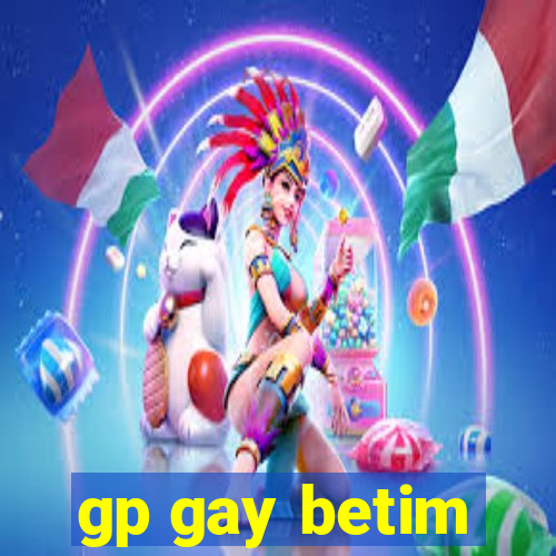 gp gay betim